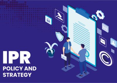 IPR Policy & Strategy